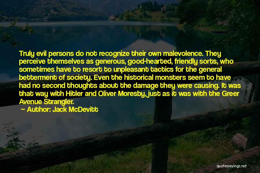 No Second Thoughts Quotes By Jack McDevitt