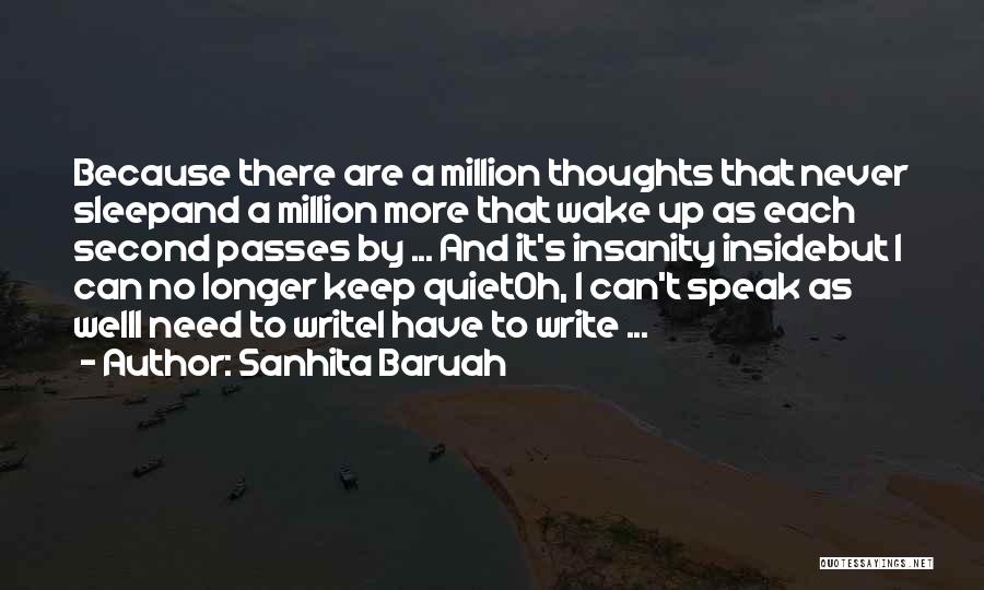 No Second Thoughts Quotes By Sanhita Baruah