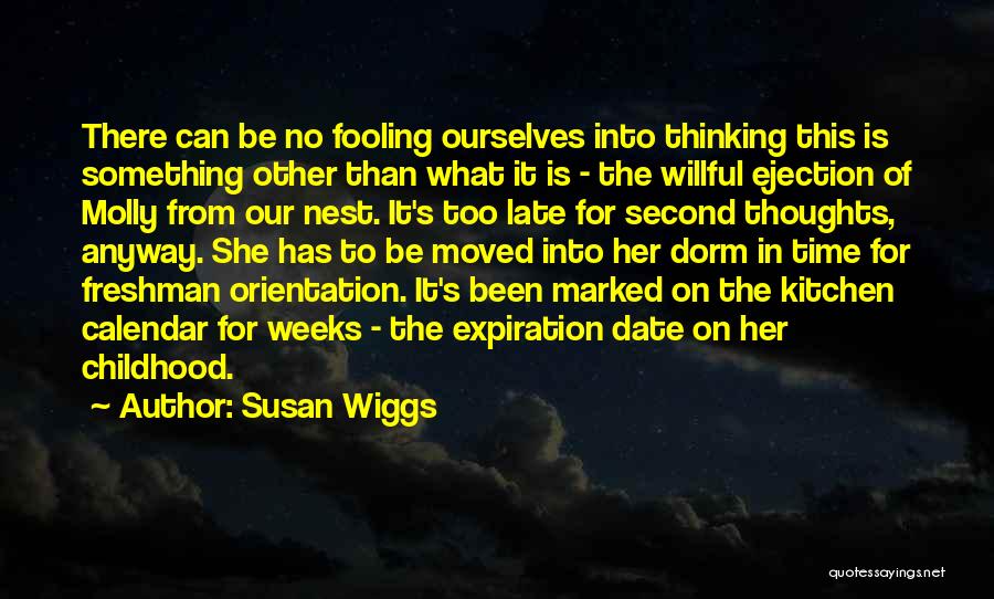 No Second Thoughts Quotes By Susan Wiggs