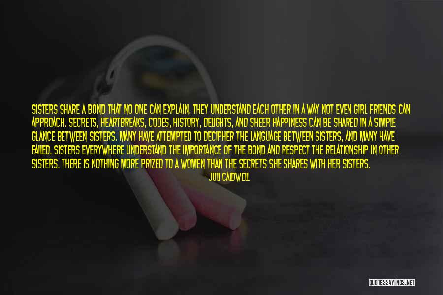 No Secrets In A Relationship Quotes By Juli Caldwell No Secrets In A Relationship Quotes By Juli Caldwell