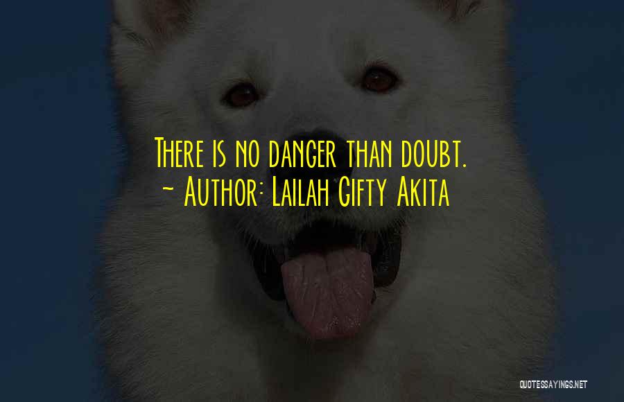 No Self Doubt Quotes By Lailah Gifty Akita
