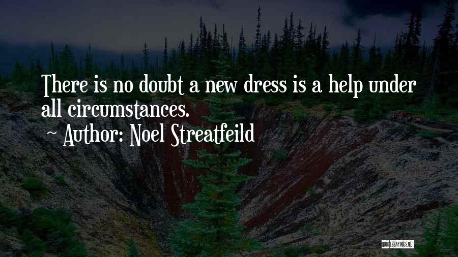 No Self Doubt Quotes By Noel Streatfeild