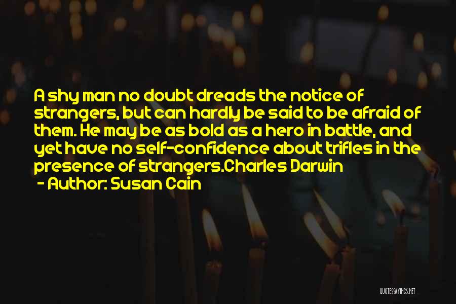 No Self Doubt Quotes By Susan Cain