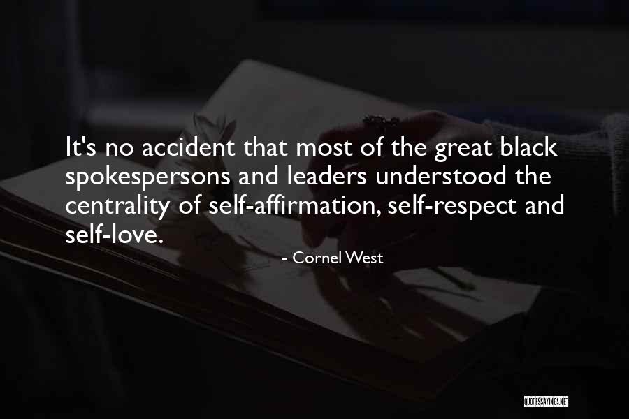 No Self Respect Quotes By Cornel West No Self Respect Quotes By Cornel West