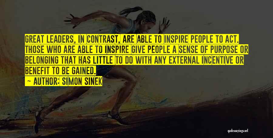 No Sense Of Belonging Quotes By Simon Sinek