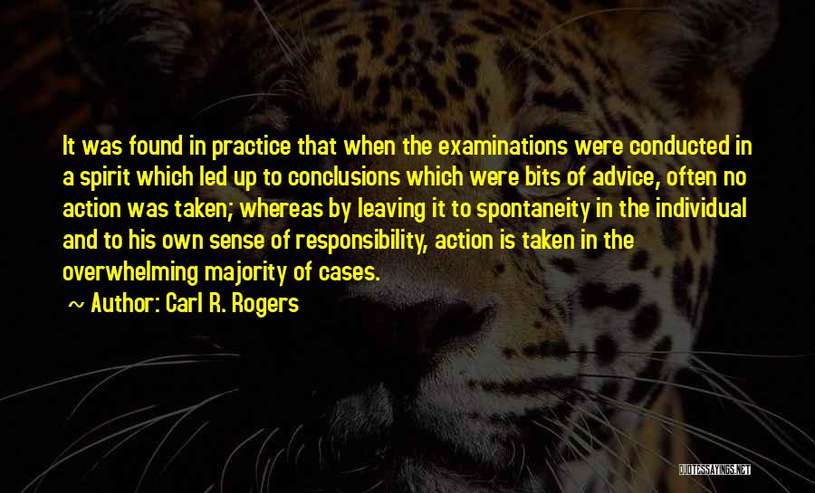 No Sense Of Responsibility Quotes By Carl R. Rogers