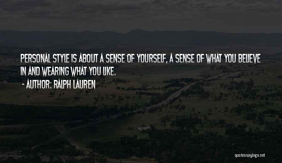 No Sense Of Style Quotes By Ralph Lauren