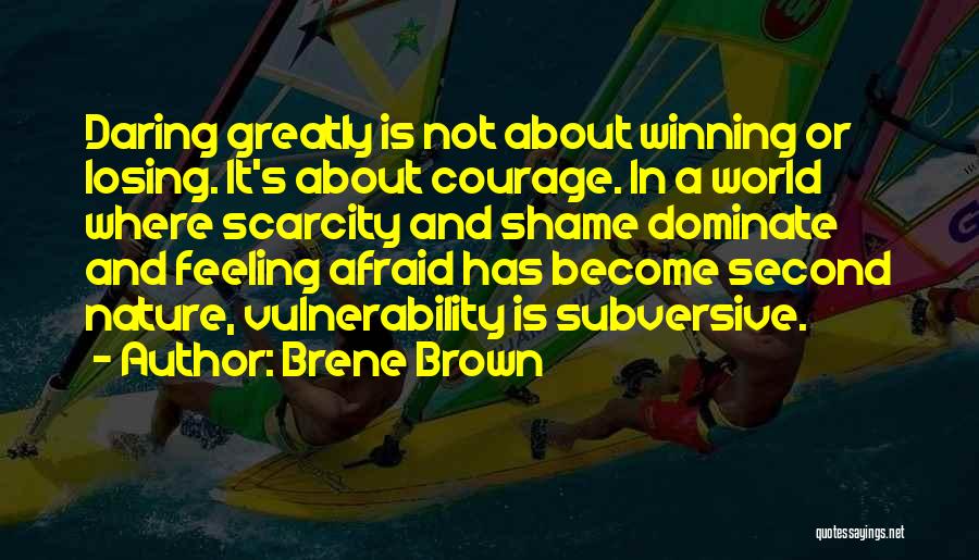 No Shame In Losing Quotes By Brene Brown