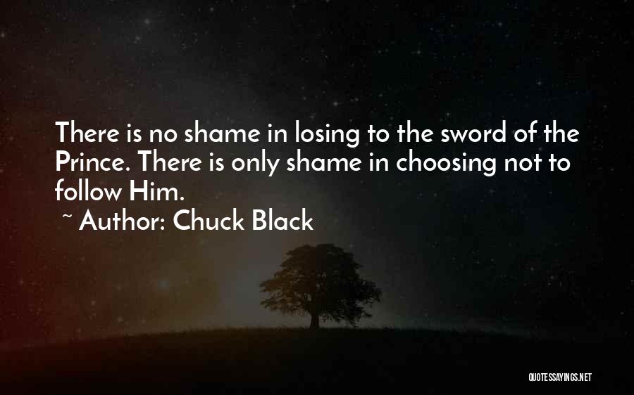 No Shame In Losing Quotes By Chuck Black