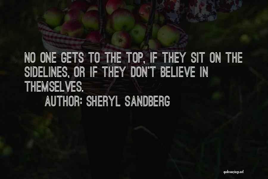 No Sidelines Quotes By Sheryl Sandberg