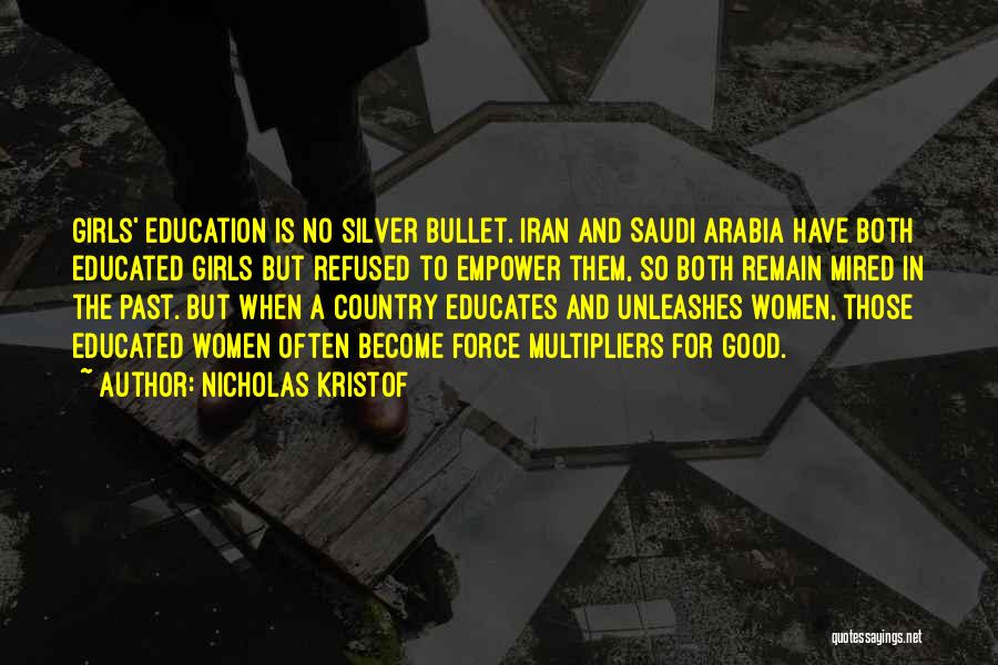 No Silver Bullet Quotes By Nicholas Kristof