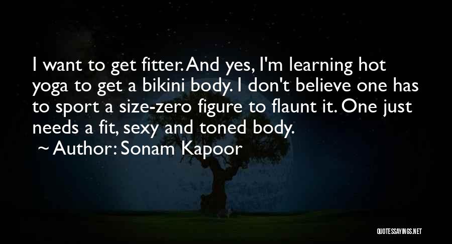 No Size Zero Quotes By Sonam Kapoor