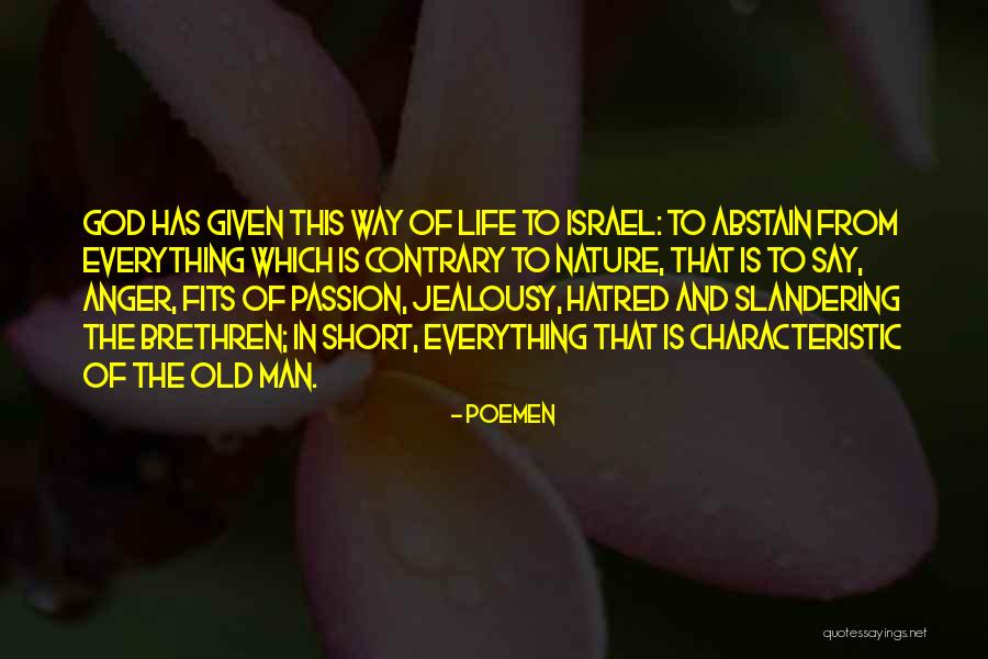No Slandering Quotes By Poemen