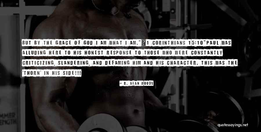 No Slandering Quotes By R. Alan Woods