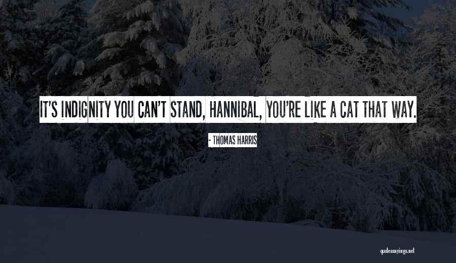 No Slandering Quotes By Thomas Harris