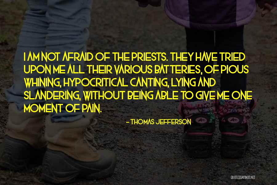 No Slandering Quotes By Thomas Jefferson