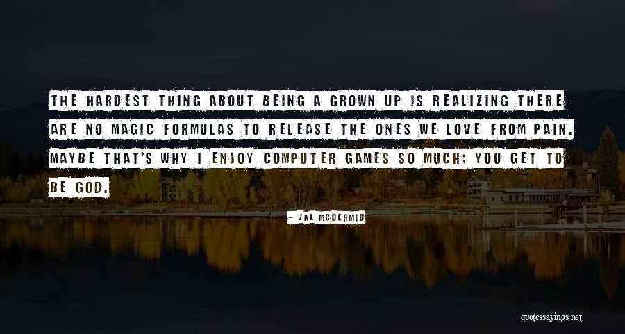 No Slandering Quotes By Val McDermid
