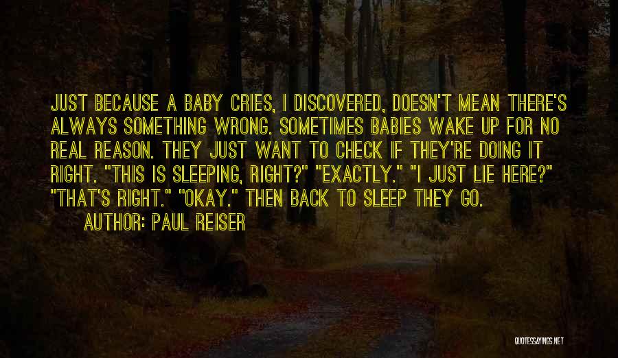 No Sleep Baby Quotes By Paul Reiser