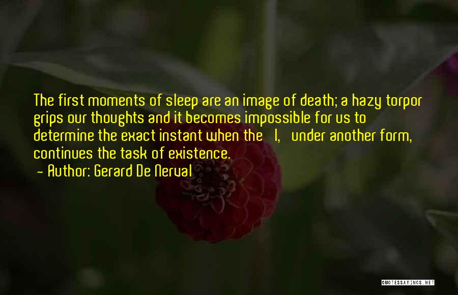 No Sleep Image Quotes By Gerard De Nerval