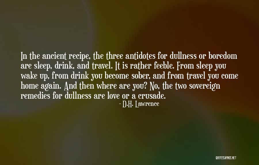 No Sleep In Love Quotes By D.H. Lawrence No Sleep In Love Quotes By D.H. Lawrence