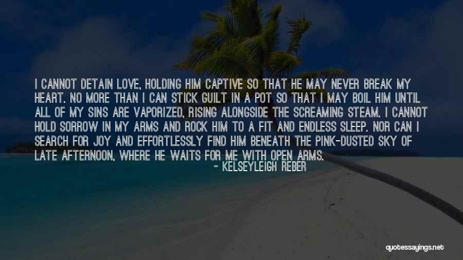 No Sleep In Love Quotes By Kelseyleigh Reber No Sleep In Love Quotes By Kelseyleigh Reber