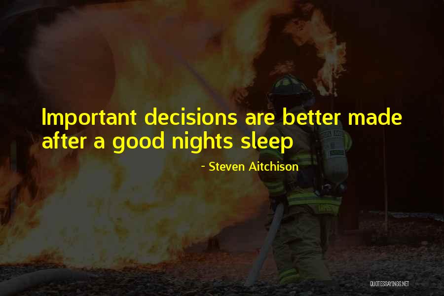 No Sleep Motivational Quotes By Steven Aitchison