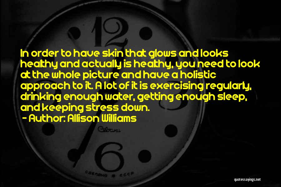 No Sleep Picture Quotes By Allison Williams