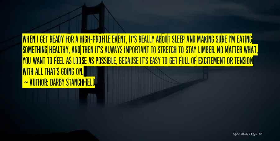 No Sleep Quotes By Darby Stanchfield