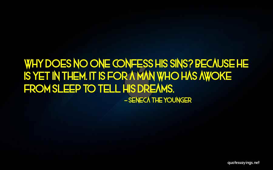 No Sleep Yet Quotes By Seneca The Younger