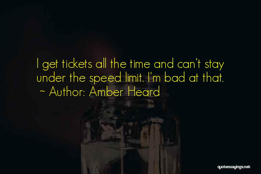 No Speed Limit Quotes By Amber Heard