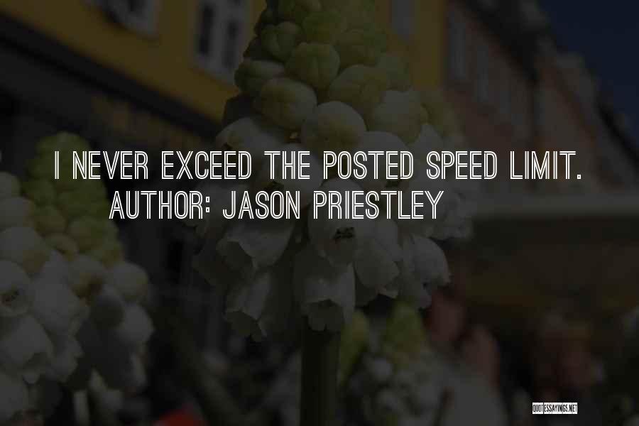 No Speed Limit Quotes By Jason Priestley