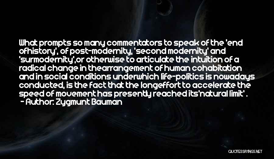 No Speed Limit Quotes By Zygmunt Bauman