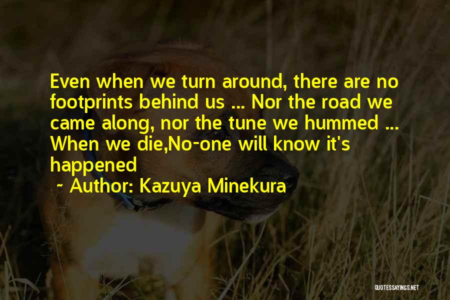 No Stigma Quotes By Kazuya Minekura
