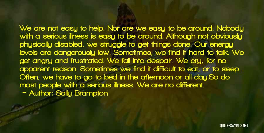 No Stigma Quotes By Sally Brampton