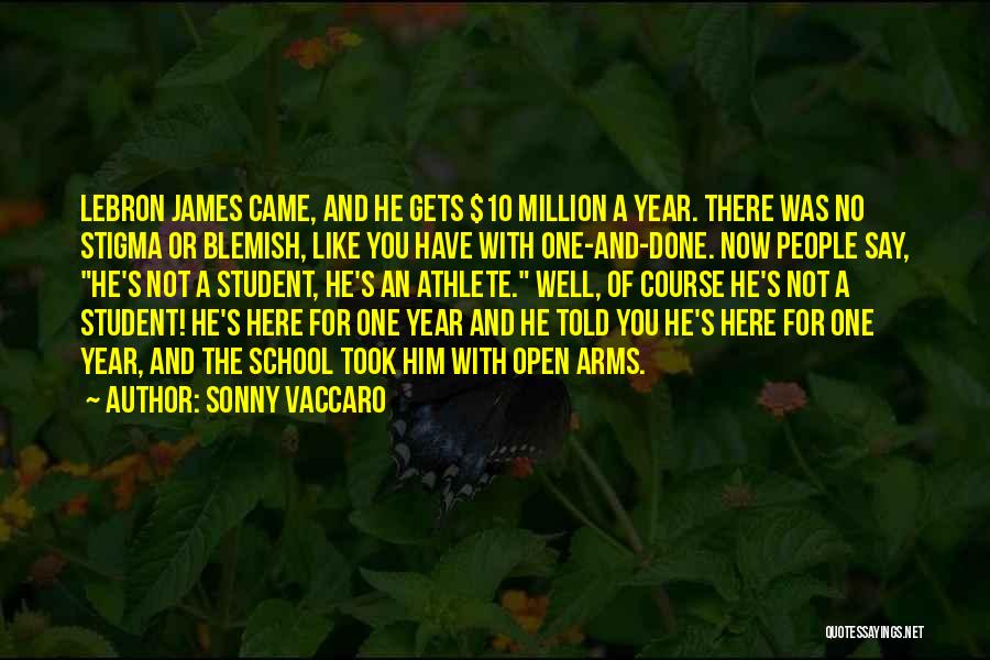 No Stigma Quotes By Sonny Vaccaro