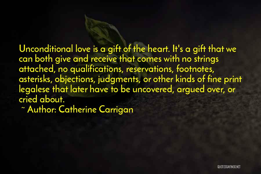 No Strings Quotes By Catherine Carrigan