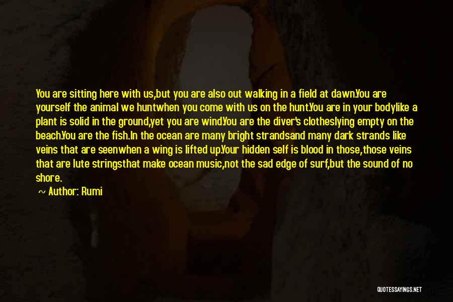 No Strings Quotes By Rumi