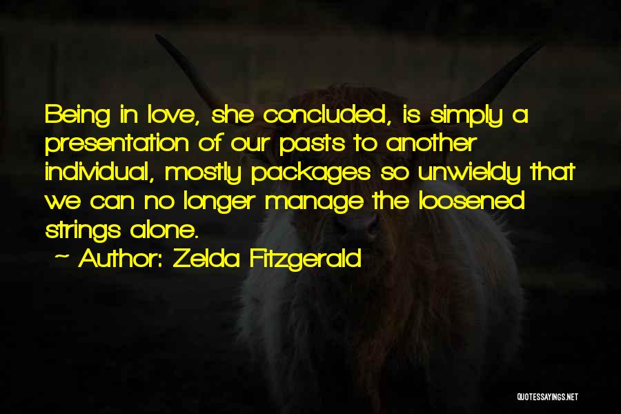 No Strings Quotes By Zelda Fitzgerald