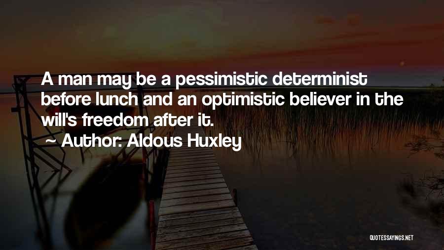 No Such Thing As A Free Lunch Quotes By Aldous Huxley