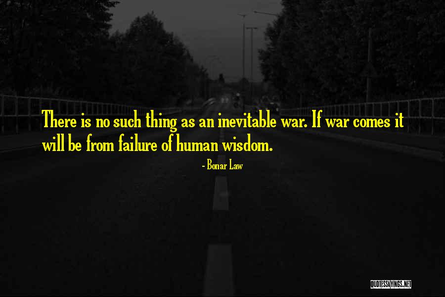 No Such Thing As Failure Quotes By Bonar Law No Such Thing As Failure Quotes By Bonar Law