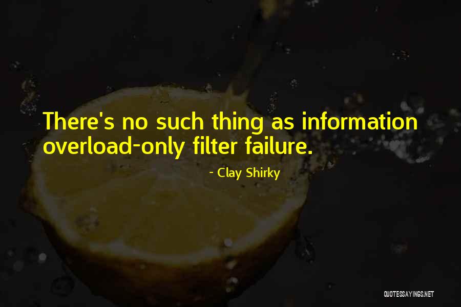 No Such Thing As Failure Quotes By Clay Shirky No Such Thing As Failure Quotes By Clay Shirky