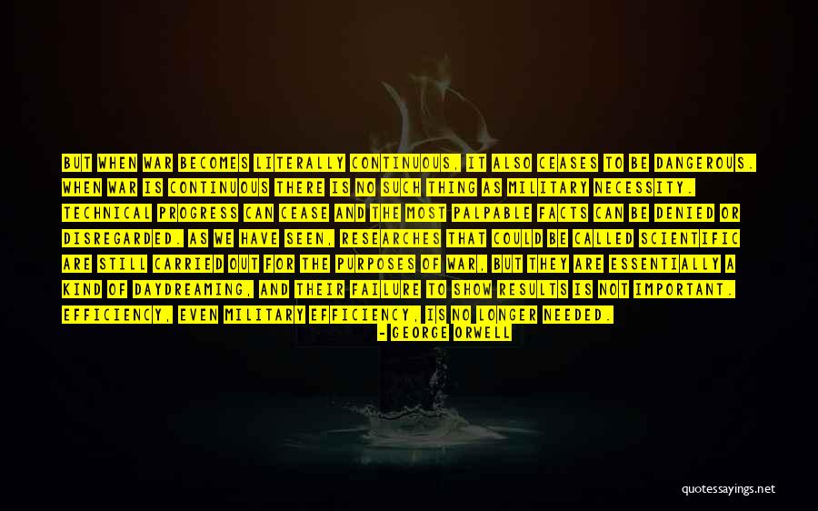 No Such Thing As Failure Quotes By George Orwell No Such Thing As Failure Quotes By George Orwell