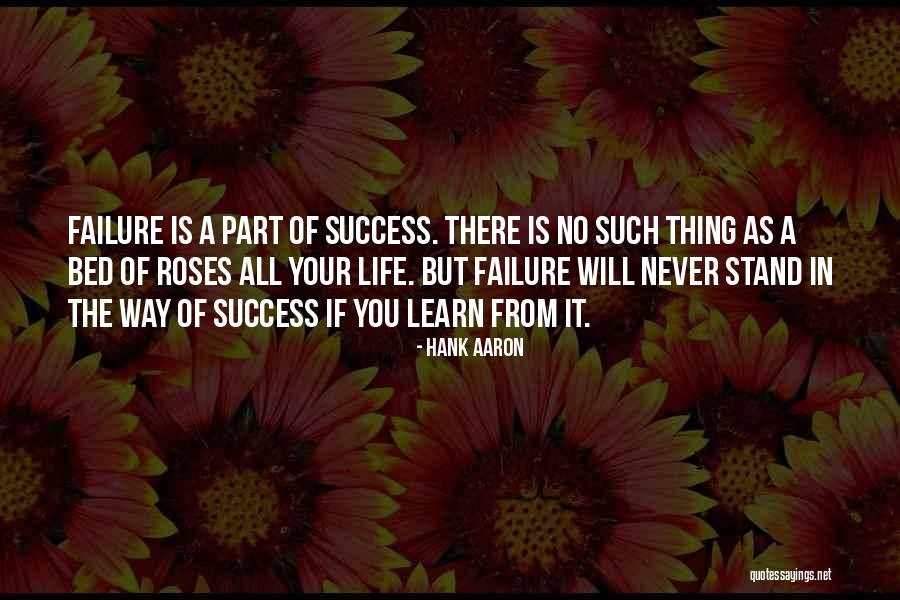 No Such Thing As Failure Quotes By Hank Aaron No Such Thing As Failure Quotes By Hank Aaron