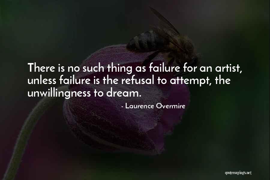 No Such Thing As Failure Quotes By Laurence Overmire