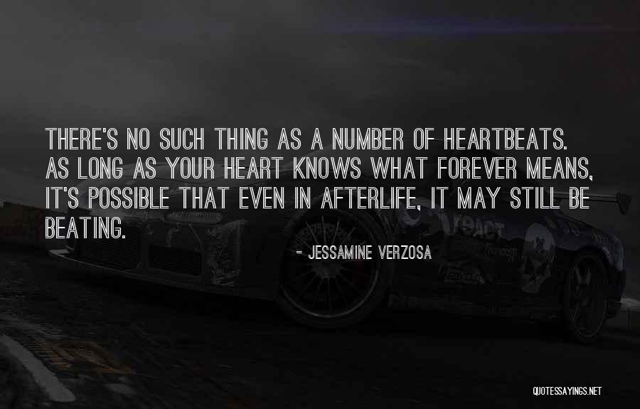 No Such Thing As Forever Quotes By Jessamine Verzosa No Such Thing As Forever Quotes By Jessamine Verzosa
