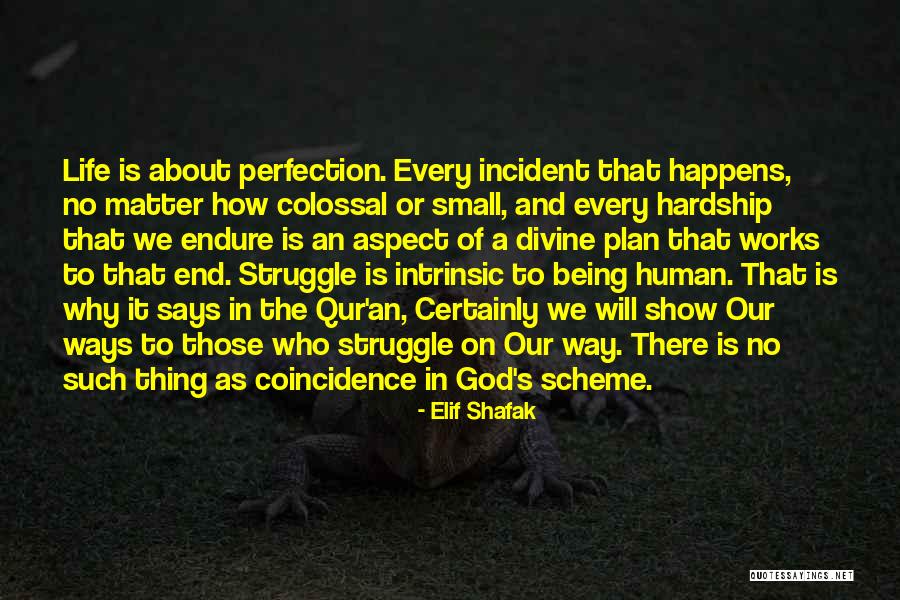 No Such Thing As God Quotes By Elif Shafak No Such Thing As God Quotes By Elif Shafak