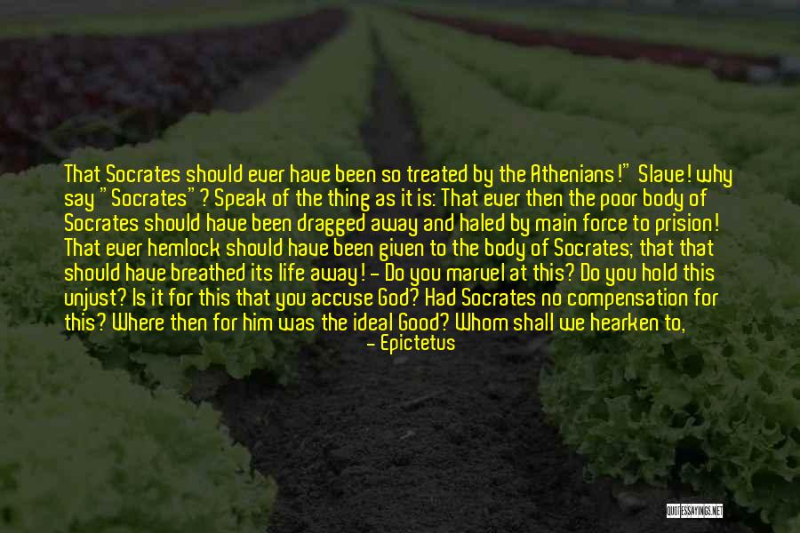 No Such Thing As God Quotes By Epictetus No Such Thing As God Quotes By Epictetus