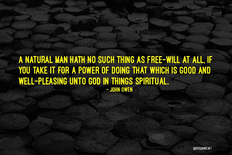 No Such Thing As God Quotes By John Owen No Such Thing As God Quotes By John Owen