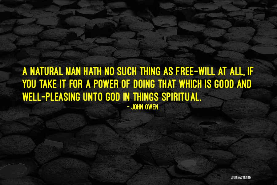 No Such Thing As God Quotes By John Owen