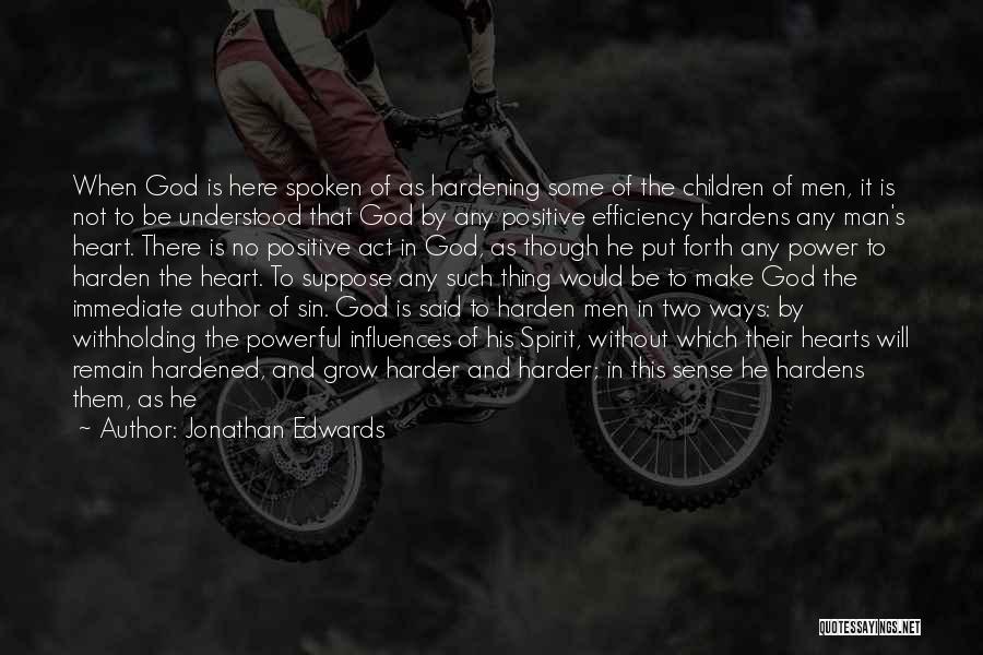 No Such Thing As God Quotes By Jonathan Edwards